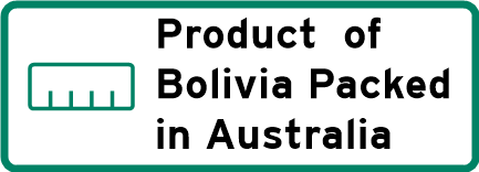 Product of Bolivia - Packed in Australia