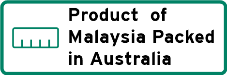 Product of Malaysia - Packed in Australia