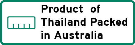 Product of Thailand - Packed in Australia